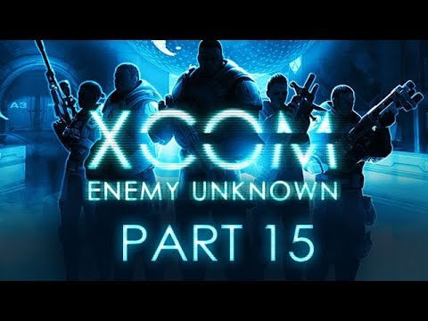 XCOM: Enemy Unknown - Part 15 - Night of the (Hopefully) Living Rookies