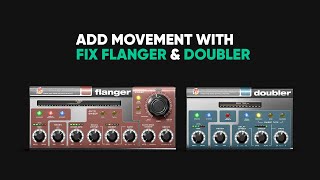 Video thumbnail for Adding Movement and Depth with Fix Flanger & Doubler – Softube by SoftubeStudios