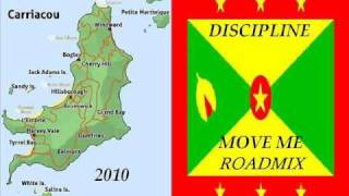 DISCIPLINE - MOVE ME - ROADMIX - CARRIACOU / GRENADA SOCA 2010