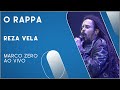 O Rappa - Reza Vela (Marco Zero Ao Vivo)
