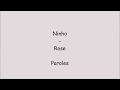 Ninho Rose Paroles