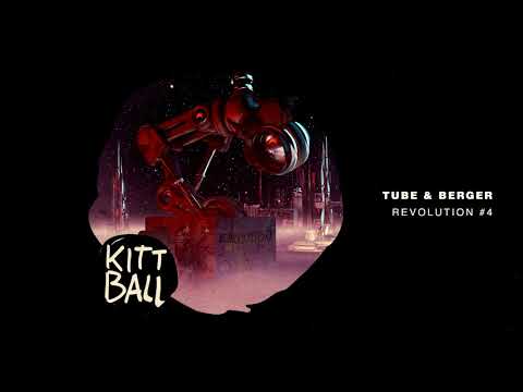 Tuber & Berger - Revolution #4
