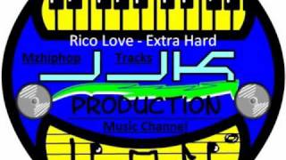 Rico Love - Extra Hard