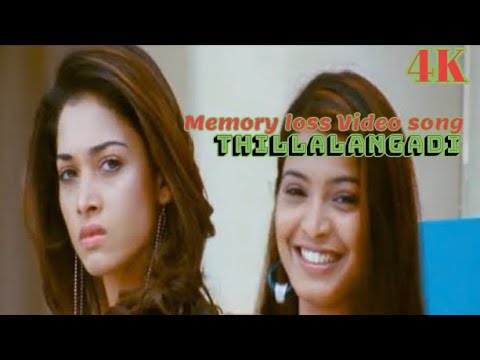 Memory loss Tamil video song|4k|Thillalangadi(