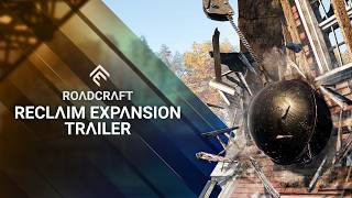 VideoImage1 RoadCraft - Reclaim Expansion