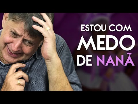 PTD nº 555 - Tenho Nanã na minha coroa mas estou com medo dela