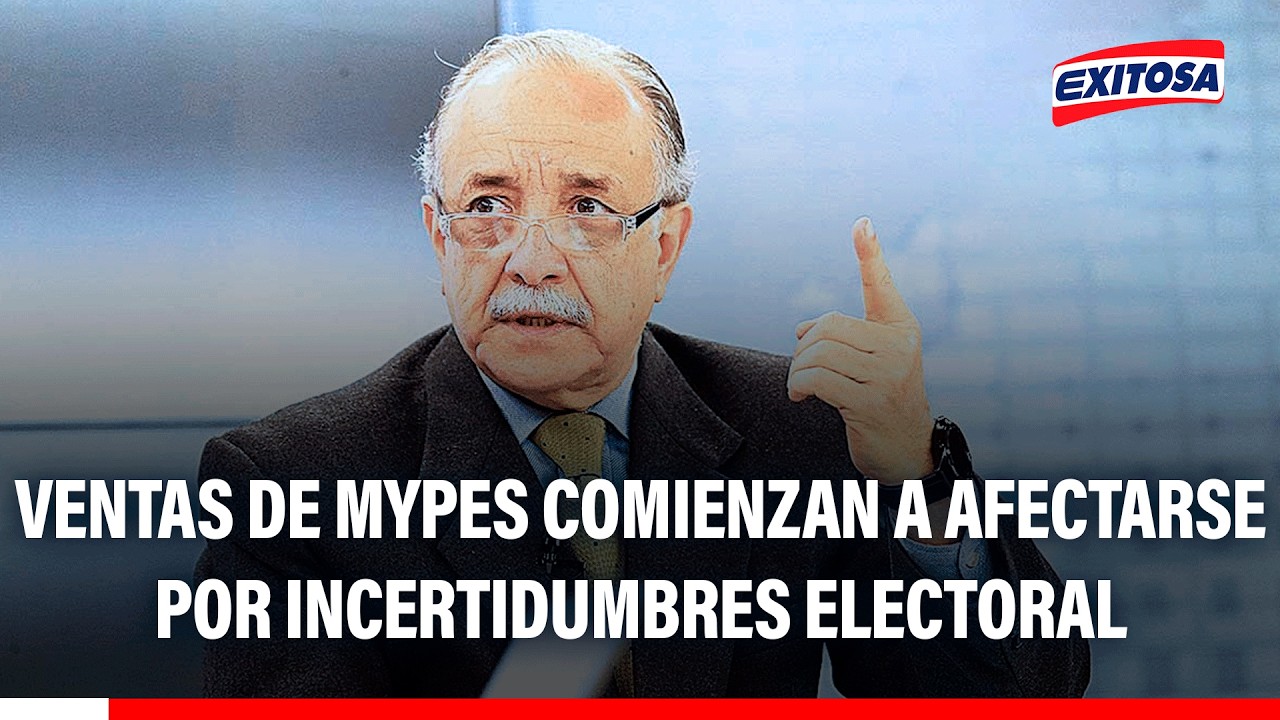 🔴🔵 Ventas de MYPES comienzan a afectarse por incertidumbres electoral
