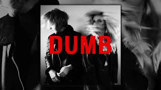 Smith & Thell - DUMB (Official Audio)