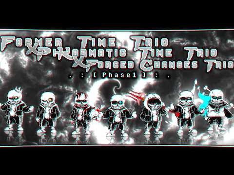 [Unofficial PV] Former Time Trio x SK!Preboot!Karmatic Time Trio x Forced Changes Trio phase1