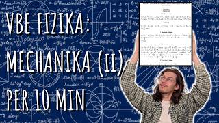 Neik į fizikos egzaminą nepažiūrėjęs šito video (2 dalis)