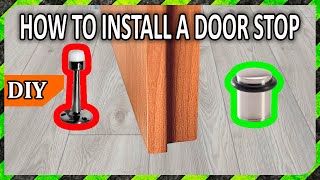 How to Install a Door stop - DIY