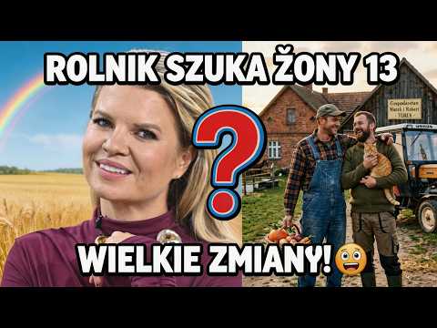 Pary jednopłciowe w Rolniku 13 ? Marta Manowska zabrała głos! 😲 + Szczęście uczestników 12 edycji!