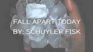 FALL APART TODAY SCHUYLER FISK SPANISH|ENGLISH