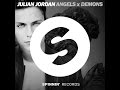 Julian Jordan - Angels x Demons (Original Mix ...