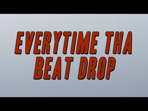 Monica - Everytime tha Beat Drop ft. Dem Franchize Boyz (Lyrics)