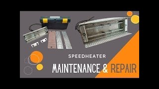 Speedheater Maintenance and Repair - What you need to know.