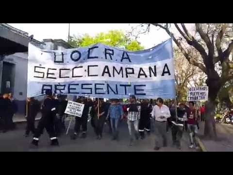 Marcha de la OUCRA hacia la Municipalidad - Campana Noticias