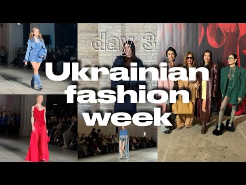 DAY 3 UKRAINIAN FASHION WEEK 2025/26