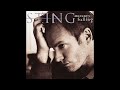 Sting ~ I Hung My Head ~ Mercury Falling (HQ Audio)