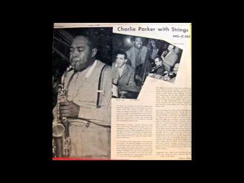 Charlie Parker With Strings #1