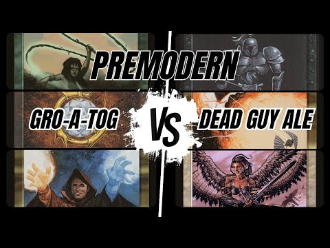 IRL Premodern: Gro-a-Tog vs Dead Guy Ale | AMF Invitational Round 2