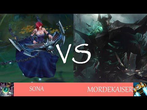 Sona vs Mordekaiser