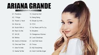 ArianaGrande Playlist - ArianaGrande Best Songs - ArianaGrande Top Hits - Best Songs of ArianaGrande