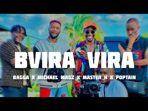 Bvira Vira - Bagga x Michael Magz x Master H x Poptain (new music)