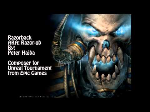 Razor-ub AKA Razorback - Peter Hajba - Unreal Tournament