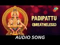 Padipattu Breatheless Malayalam Devotional Lord Ayyappan Shankar Mahadevan Chandrabose