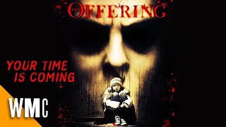 The Offering  Full Crime Thriller Drama Horror Mov