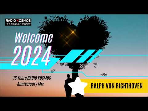 #03027 RADIO KOSMOS 16 YEARS ANNIVERSARY & WELCOME 2024 - RALPH VON RICHTHOVEN [DE] pb FM STROEMER
