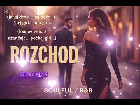 Gipsy Man-Rozchod!🎶💔🎶