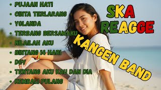Download lagu Lagu Kangen Band Versi Reggae Ska Full Album Pilihan mp3