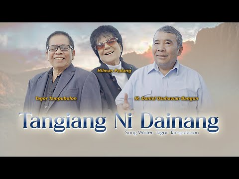 TANGIANG NI DAINANG - TRIO TIGA SAHABAT - Cipt. Tagor Tampubolon - Awal Juli 2024