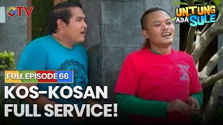 Download lagu KOS-KOSAN FULL SERVICE | UNTUNG ADA SULE FULL EPS 66 mp3