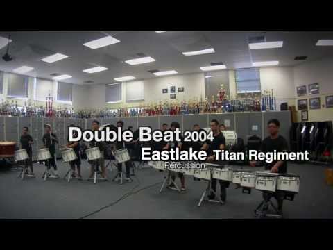 Double Beat 2004 SCV EHS Titan Regiment Drumline