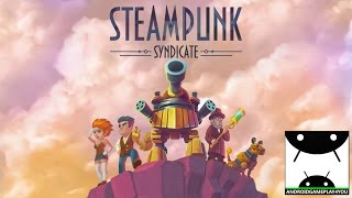 Steampunk Syndicate Android GamePlay Trailer [1080p/60FPS] (By stereo7 games)