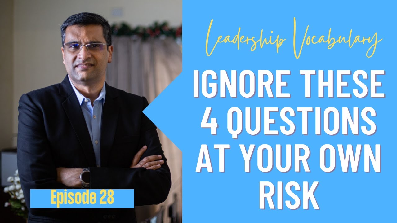 Leadership Vocabulary - Ignore these 4 questions at your own risk