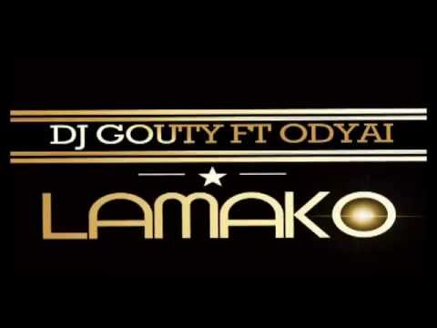 DJ GOUTY ft ODYAI - LAMAKO