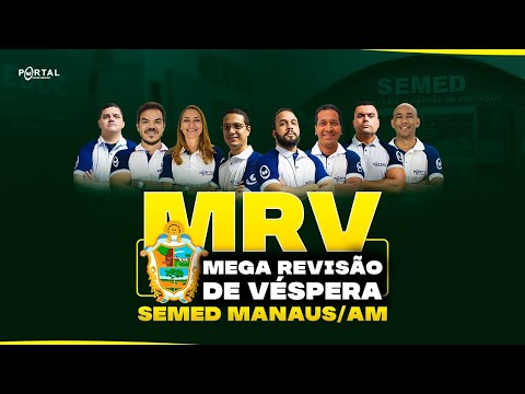 CONCURSO SEMED MANAUS/AM – MEGA REVISÃO DE VÉSPERA
