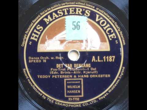 Det var dengang, Fox Trot Potpourri - Teddy Petersen 1931