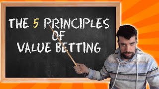 Value Betting Principles — Step-by-Step Guide & Transcript