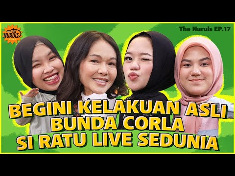THE NURULS: BEGINI ASLINYA BUNDA CORLA, SI RATU LIVE SEDUNIA YANG BIKIN HOST NGGAK BISA BERKUTIK!