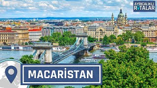 Avrupa'ya Açılan Kapı: Macaristan | Ayrıcalıklı Rotalar