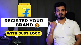 How to register your brand on Flipkart | How to register your brand on Flipkart without trademark