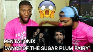 Pentatonix - Dance of the Sugar Plum Fairy (Reaction)