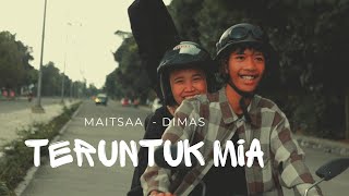 Download lagu Teruntuk Mia - Nuh (Cover) | Maitsaa Ft. Dimas mp3