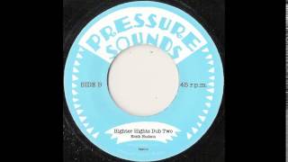 7"  President Shorty & Keith Hudson - Barbican Heights/ Higher Heights Dub Two
