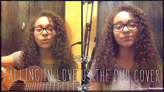 Falling In Love - Us The Duo (Ebony Loren Cover)